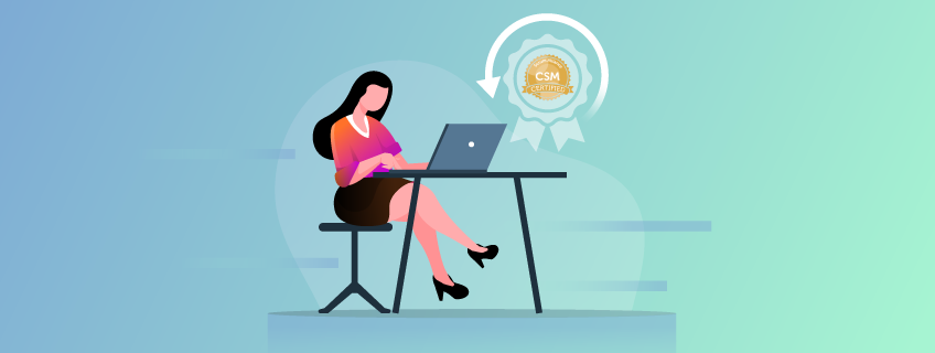 The Importance of Maintaining your CSM® certification